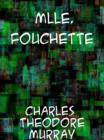 Image for Mlle. Fouchette A Novel of French Life