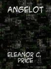Image for Angelot A Story of the First Empire