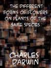 Image for The Different Forms of Flowers on Plants of the Same Species