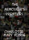 Image for The Armourer&#39;s Prentices