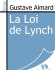 Image for La Loi de Lynch.