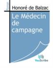 Image for Le Medecin de campagne.