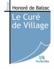 Image for Le Cure de Village.