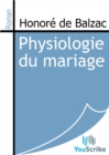 Image for Physiologie du mariage.