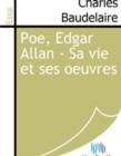 Image for Poe, Edgar Allan - Sa vie et ses oeuvres.