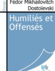 Image for Humilies et Offenses.