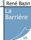 Image for La Barriere.