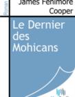 Image for Le Dernier des Mohicans.