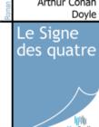 Image for Le Signe des quatre.