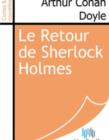 Image for Le Retour de Sherlock Holmes.