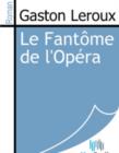 Image for Le Fantome de l&#39;Opera.