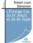 Image for L&#39;Etrange Cas du Dr Jekyll et de Mr Hyde.