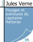 Image for Voyages et aventures du capitaine Hatteras.