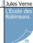 Image for L&#39;Ecole des Robinsons.
