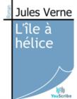Image for L&#39;ile a helice.