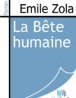 Image for La Bete humaine.