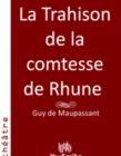 Image for La Trahison de la comtesse de Rhune.
