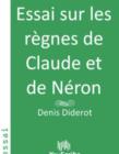 Image for Essai sur les regnes de Claude et de Neron.