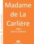 Image for Madame de La Carliere.