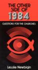 Image for The Other Side of 1984 : Questions for the Churches