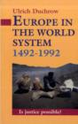 Image for Europe in the World System 1492-1992