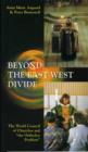 Image for Beyond the East-West Divide : The World Council of Churches and the Orthodox Problem