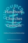 Image for Handbook of Churches and Councils : Profiles of Ecumenical Relationships