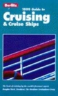 Image for 1999 complete guide to cruising and cruise ships