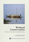 Image for Wetland Conservation : A Review of Current Issues and Required Action