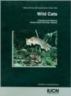Image for Wild Cats : Status Survey and Conservation Action Plan