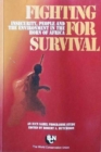 Image for Fighting for Survival : Insecurity, People and the Environment in the Horn of Africa