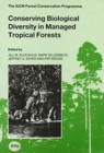 Image for Conserving Biological Diversity in Managed Tropical Forests