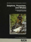 Image for Dolphins, Porpoises and Whales : 1994-1998 Action Plan for the Conservation of Cetaceans