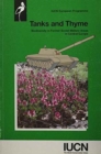 Image for Tanks and Thyme : Biodiversity in Former Soviet Military Areas in Central Europe