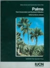 Image for Palms : Their Conservation and Sustained Utilization - Status Survey and Conservation Action Plan