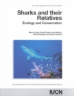 Image for Sharks and Their Relatives : Ecology and Conservation