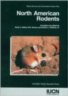 Image for North American Rodents : Status Survey and Conservation Action Plan