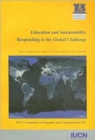 Image for Education and Sustainability Responding to the Global Challenge