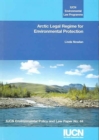 Image for Arctic Legal Regime for Environmental Protection