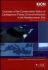 Image for Overview of the Conservation Status of Cartilaginous Fishes (chondrichthyans) in the Mediterranean Sea