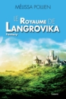 Image for Le Royaume De Langrovika: Saga De Fantasy