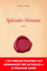 Image for Splendor veritatis: Roman historique