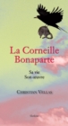 Image for La Corneille Bonaparte: Roman