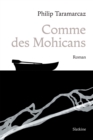 Image for Comme des mohicans: Roman initiatique