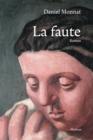 Image for La Faute: Roman historique