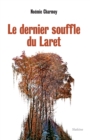 Image for Le dernier souffle du Laret