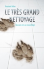 Image for Le Tres Grand Nettoyage