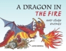 Image for A Dragon in the Fire and other Rhymes
