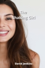Image for The Shaking Girl