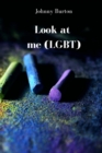 Image for Look at me (LGBT)